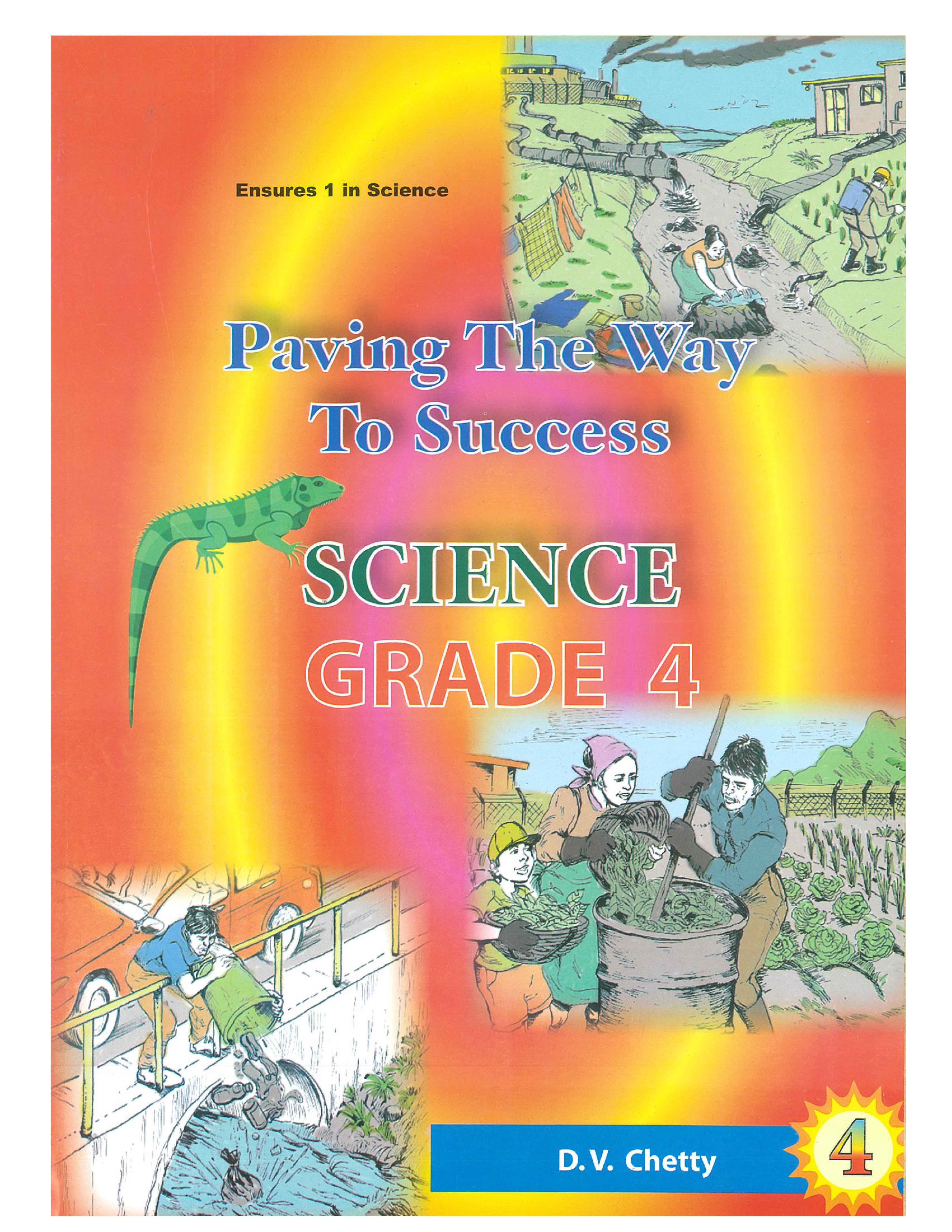 ENSURES A PAVING THE WAY TO SUCCESS SCIENCE GRADE 4